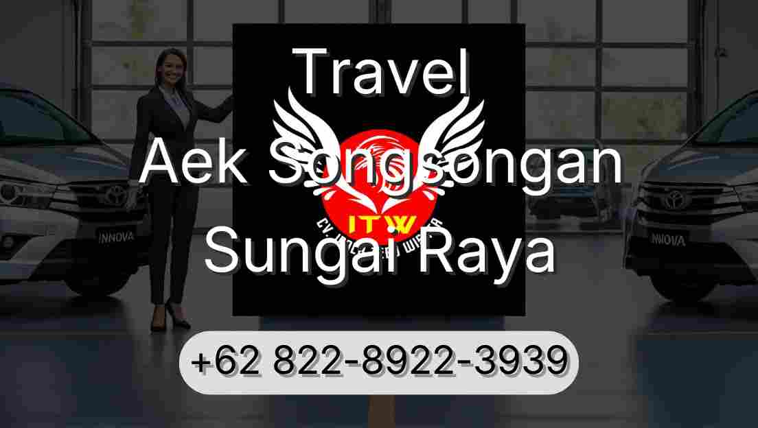 Travel Aek Songsongan Sungai Raya