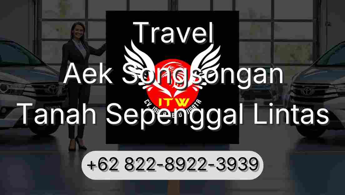 Travel Aek Songsongan Tanah Sepenggal Lintas