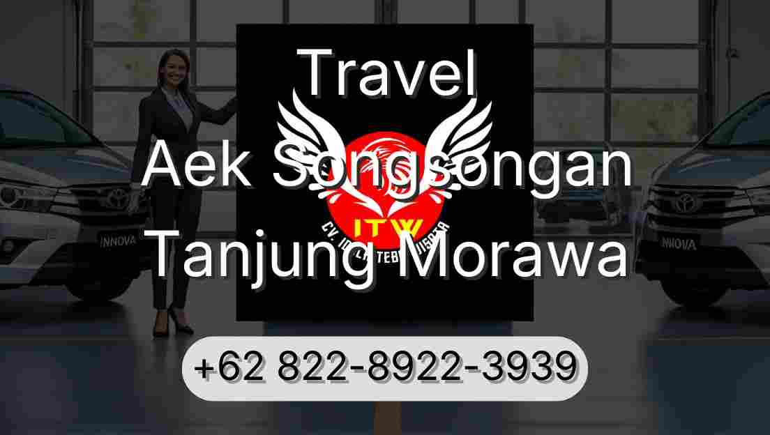 Travel Aek Songsongan Tanjung Morawa