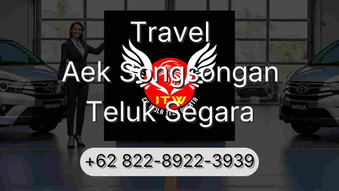 Travel Aek Songsongan Teluk Segara