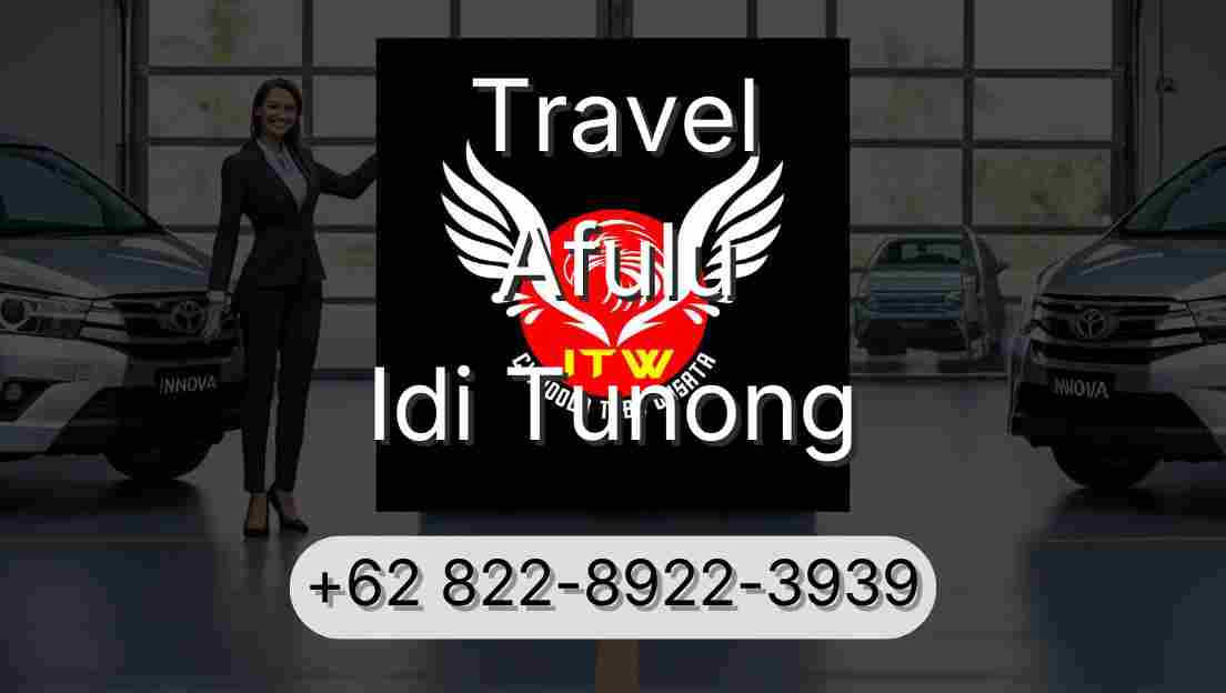Travel Afulu Idi Tunong