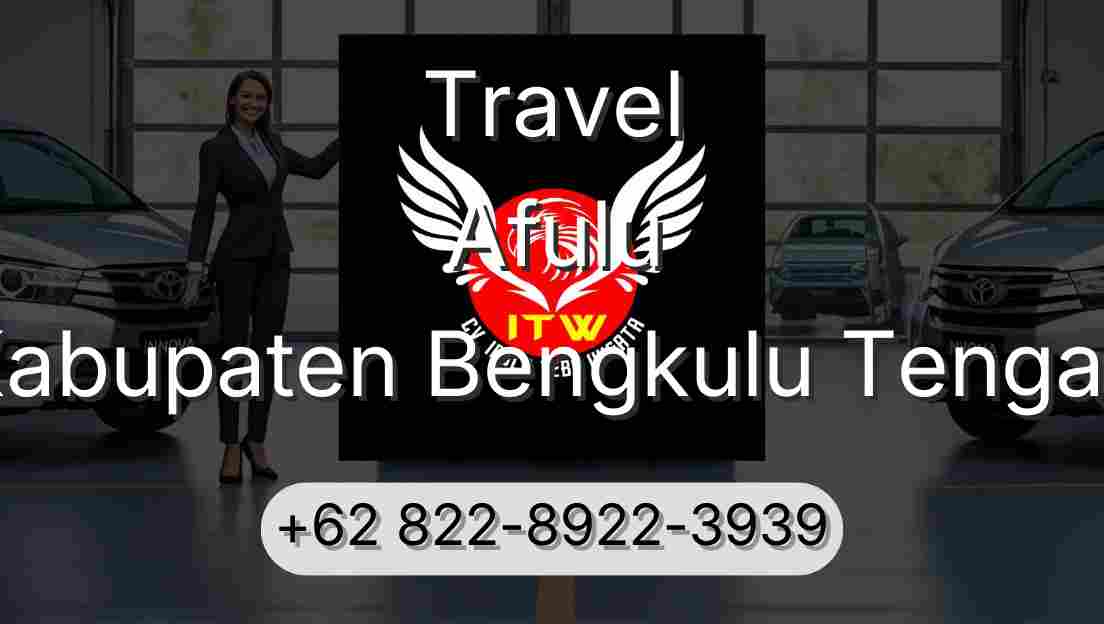 Travel Afulu Kabupaten Bengkulu Tengah