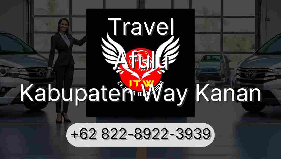 Travel Afulu Kabupaten Way Kanan