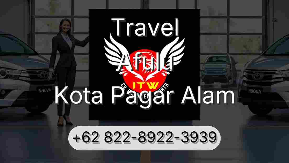Travel Afulu Kota Pagar Alam
