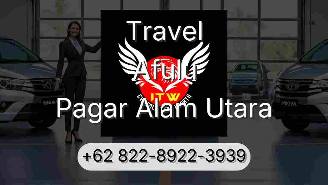 Travel Afulu Pagar Alam Utara