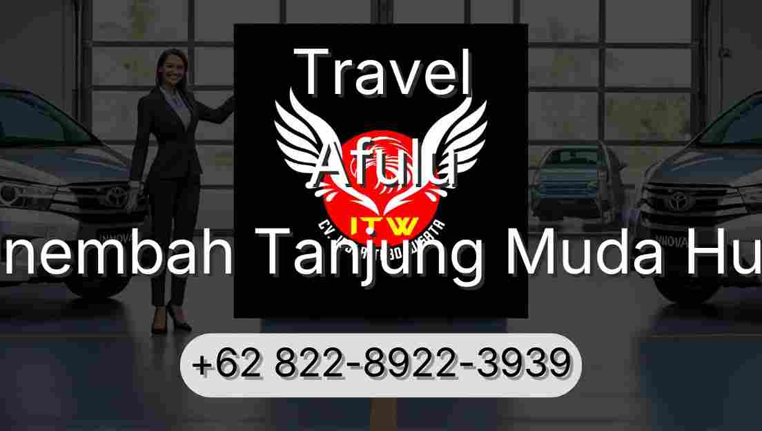 Travel Afulu Sinembah Tanjung Muda Hulu