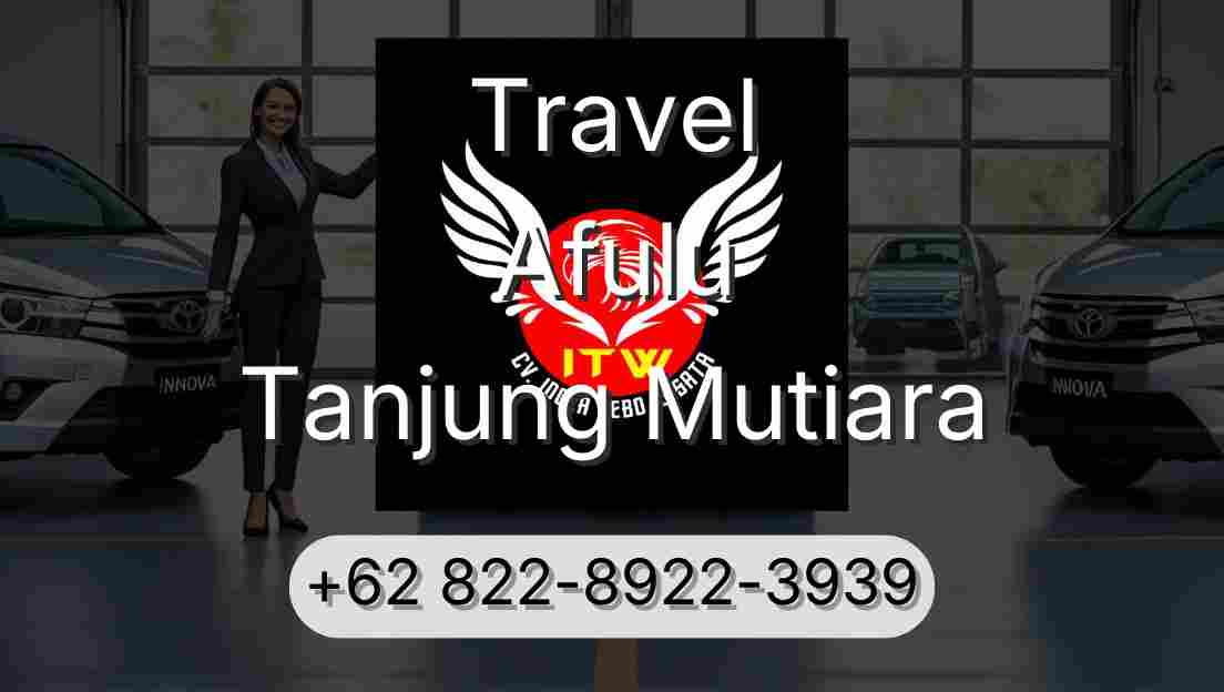 Travel Afulu Tanjung Mutiara