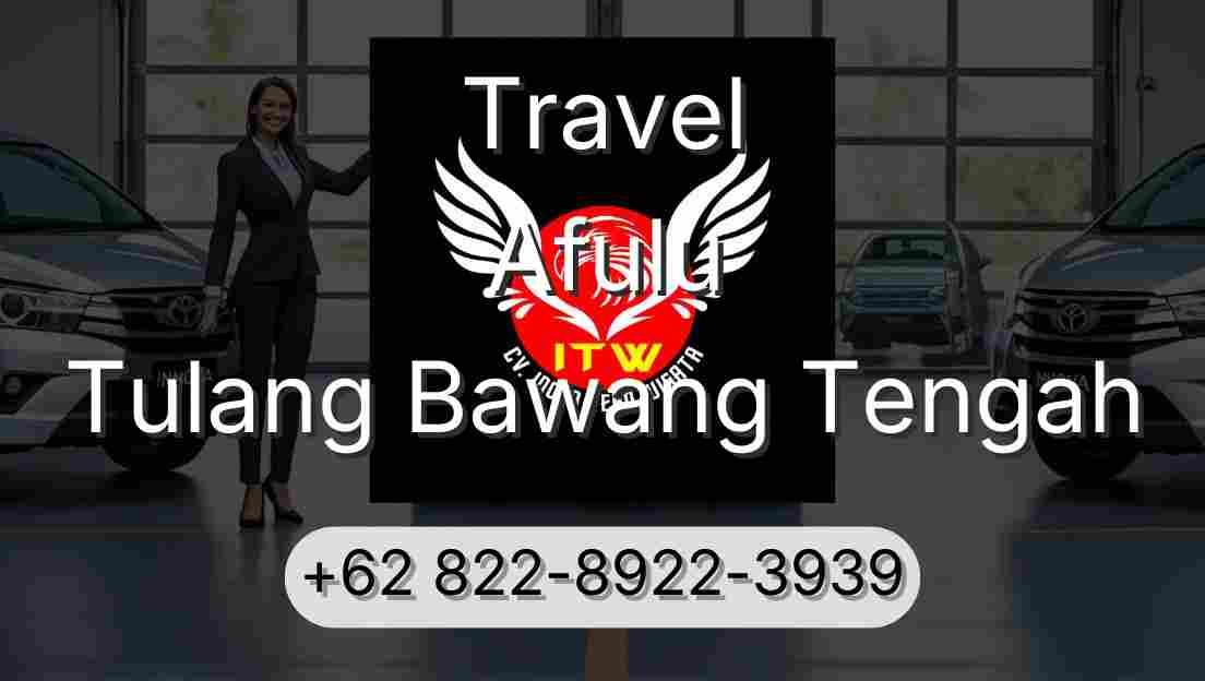 Travel Afulu Tulang Bawang Tengah