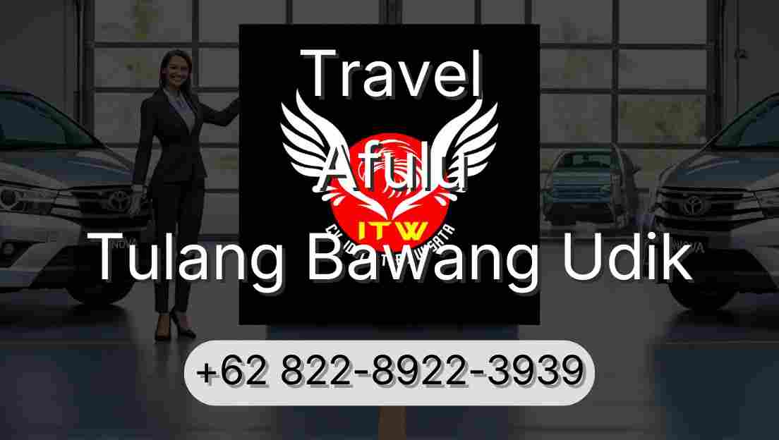 Travel Afulu Tulang Bawang Udik