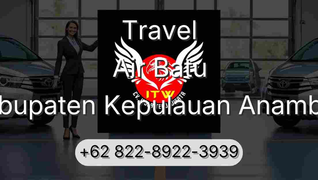 Travel Air Batu Kabupaten Kepulauan Anambas