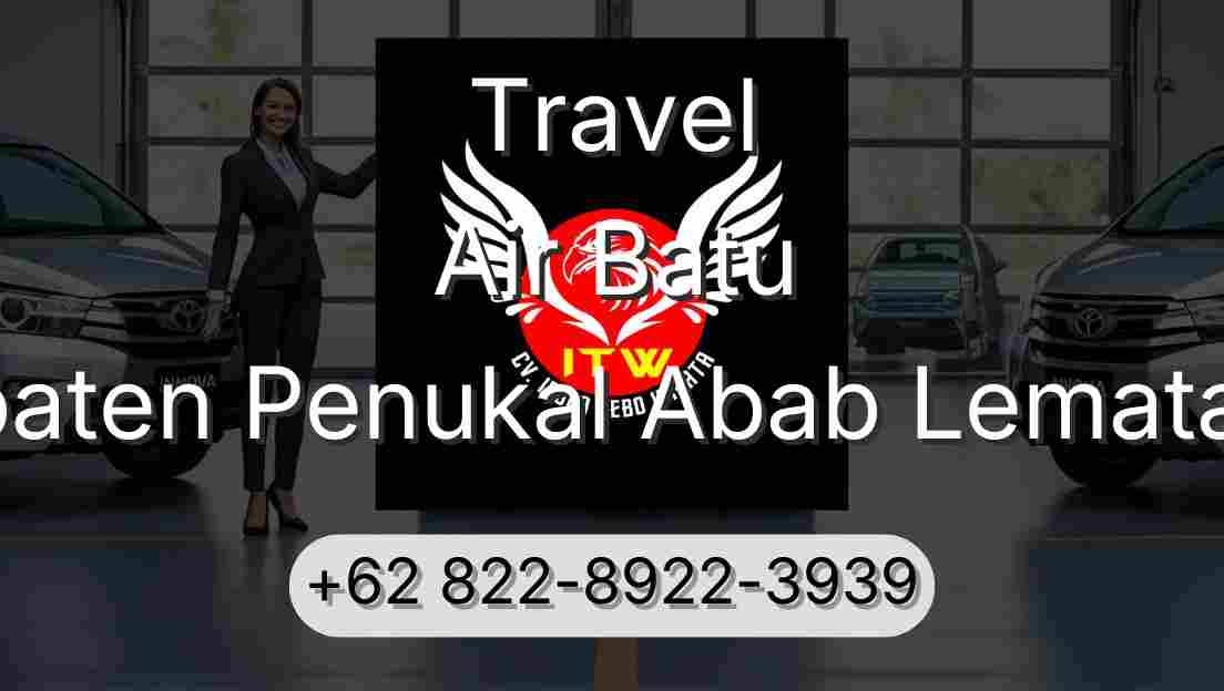 Travel Air Batu Kabupaten Penukal Abab Lematang Ilir
