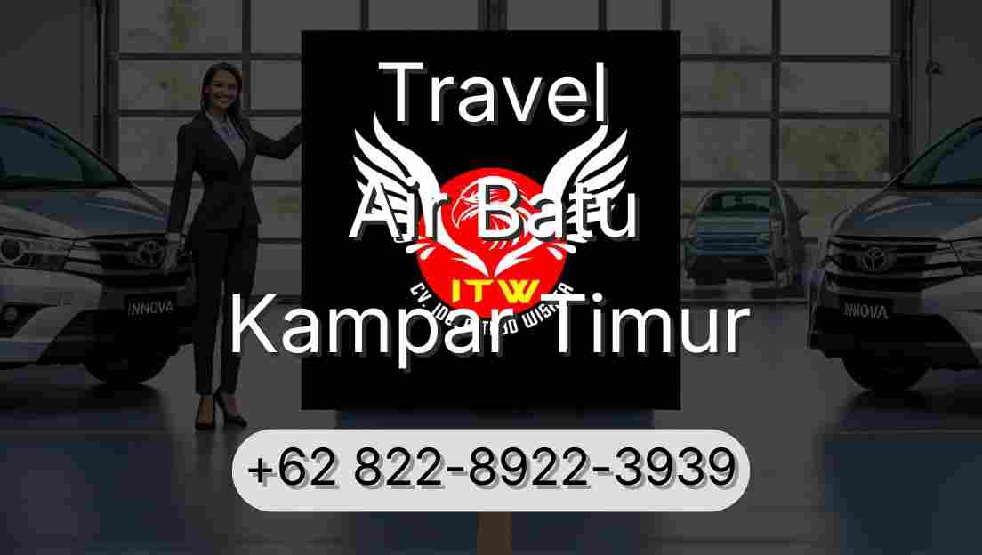 Travel Air Batu Kampar Timur