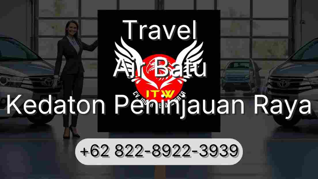 Travel Air Batu Kedaton Peninjauan Raya