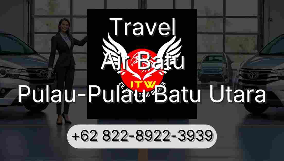 Travel Air Batu Pulau-Pulau Batu Utara