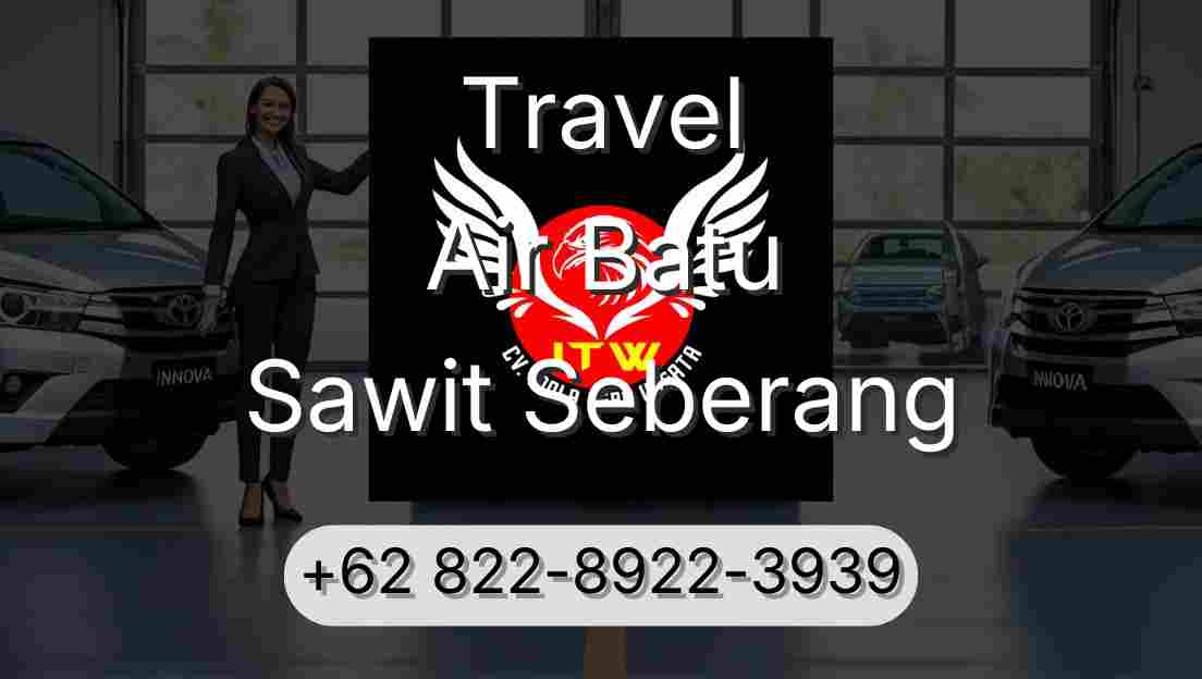 Travel Air Batu Sawit Seberang
