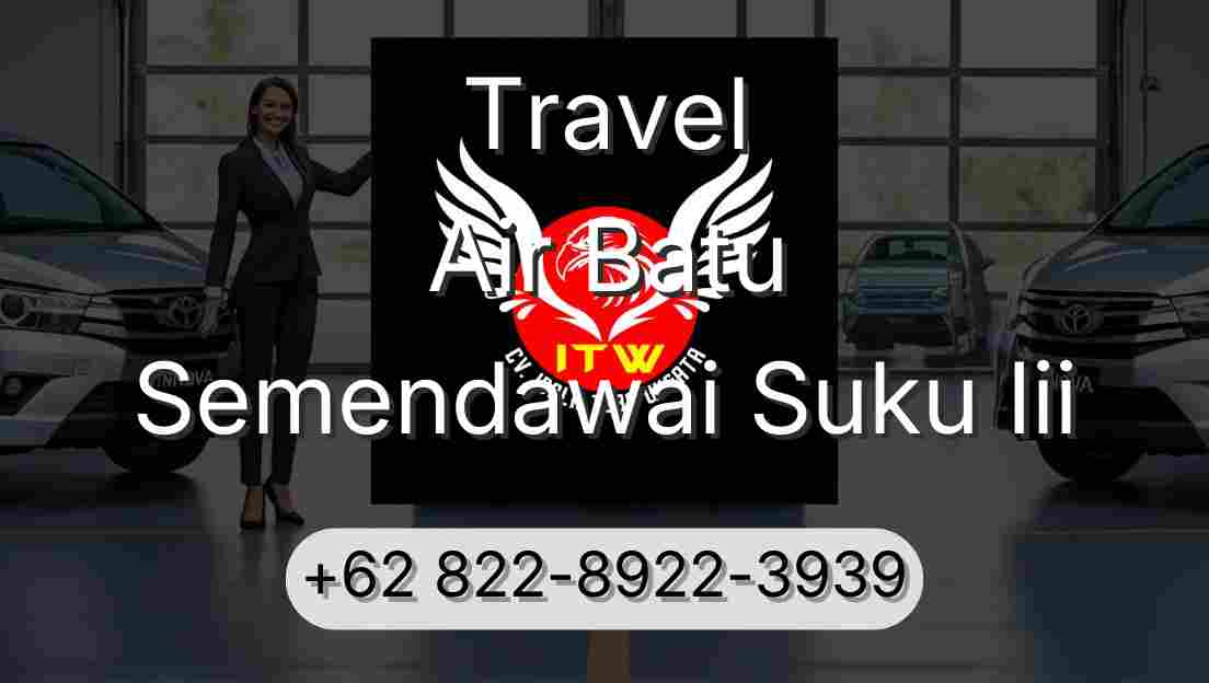 Travel Air Batu Semendawai Suku Iii