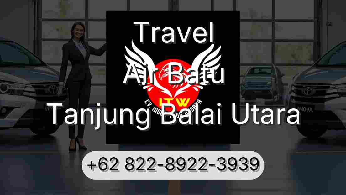 Travel Air Batu Tanjung Balai Utara
