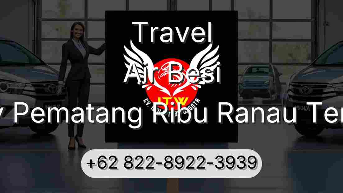 Travel Air Besi Buay Pematang Ribu Ranau Tengah
