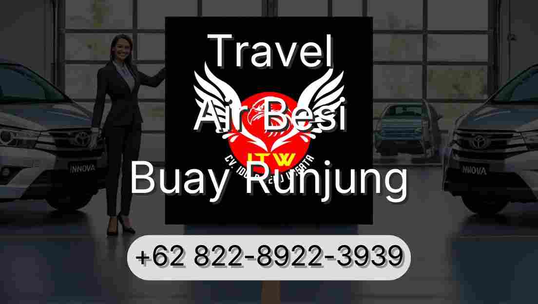 Travel Air Besi Buay Runjung