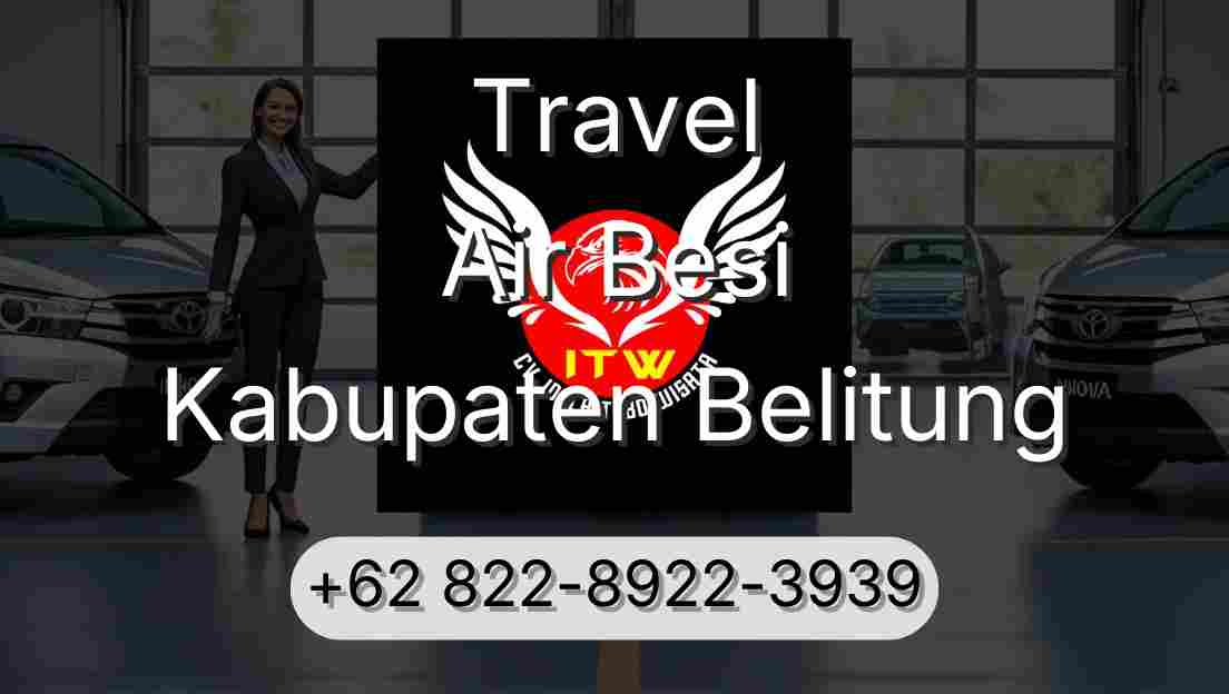 Travel Air Besi Kabupaten Belitung