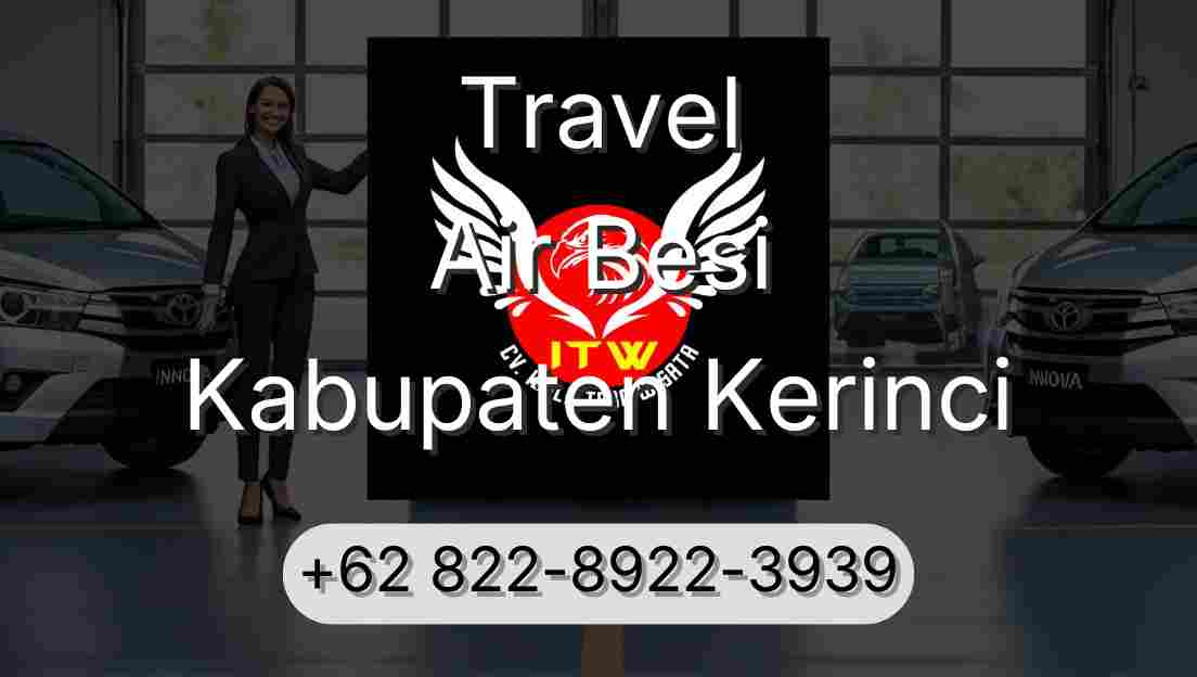 Travel Air Besi Kabupaten Kerinci