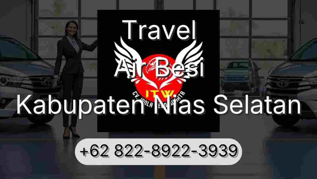 Travel Air Besi Kabupaten Nias Selatan