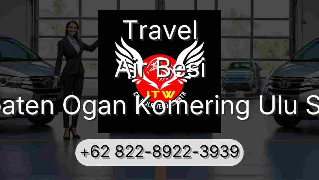 Travel Air Besi Kabupaten Ogan Komering Ulu Selatan