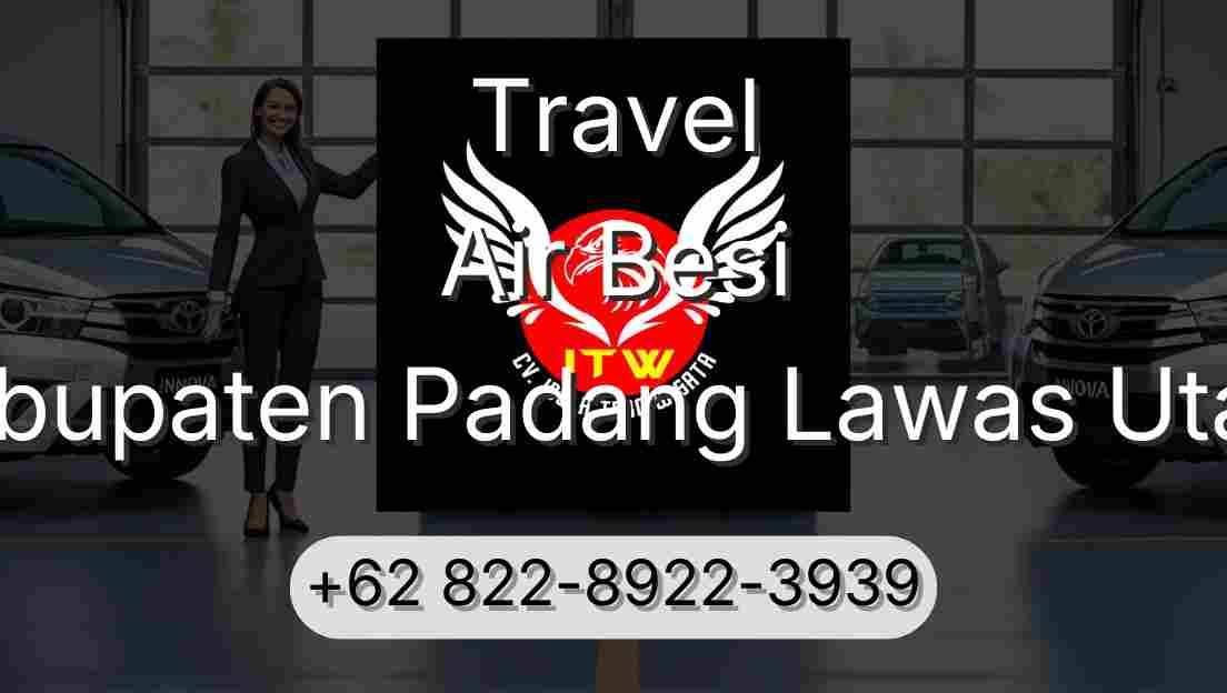 Travel Air Besi Kabupaten Padang Lawas Utara