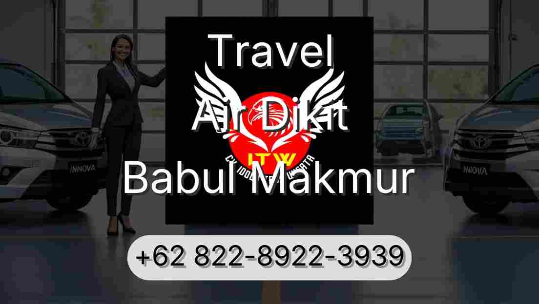 Travel Air Dikit Babul Makmur