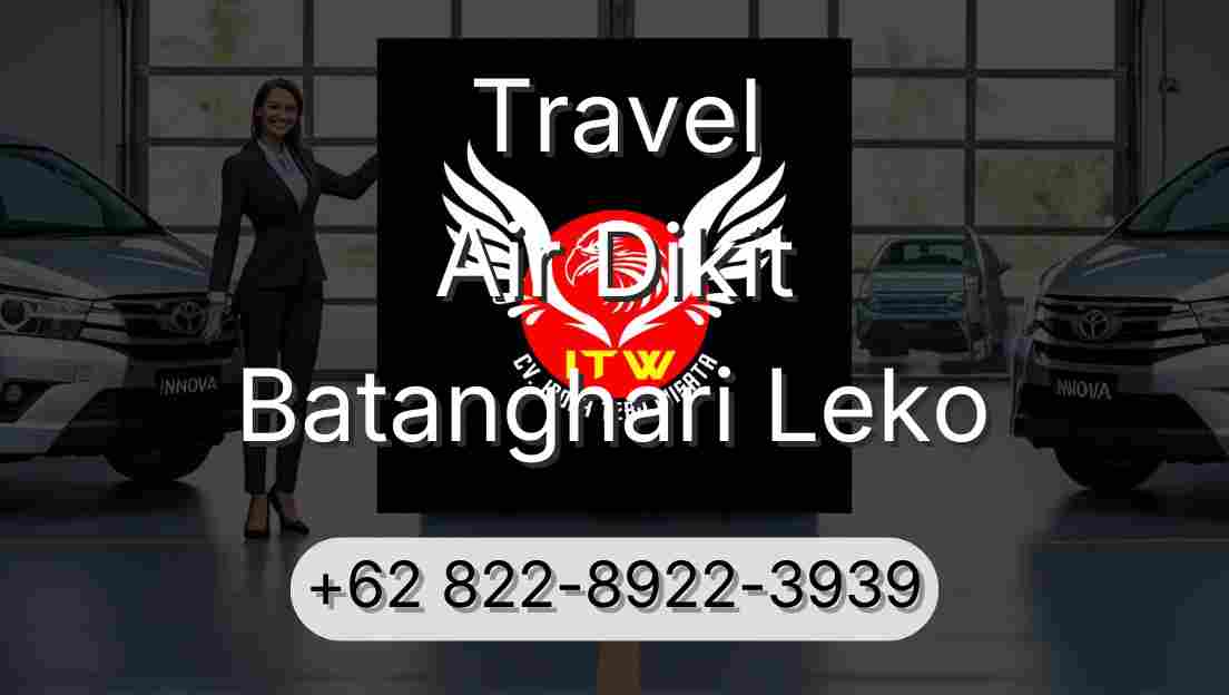 Travel Air Dikit Batanghari Leko