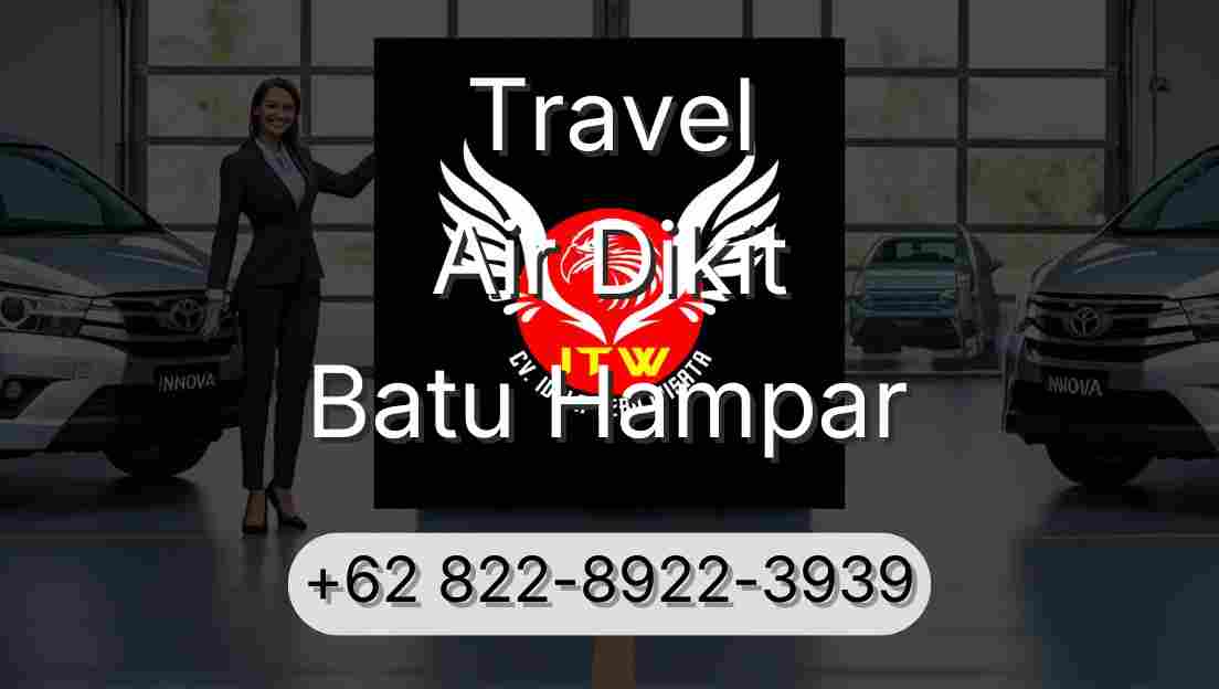 Travel Air Dikit Batu Hampar