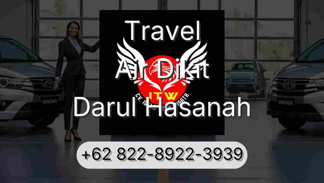 Travel Air Dikit Darul Hasanah