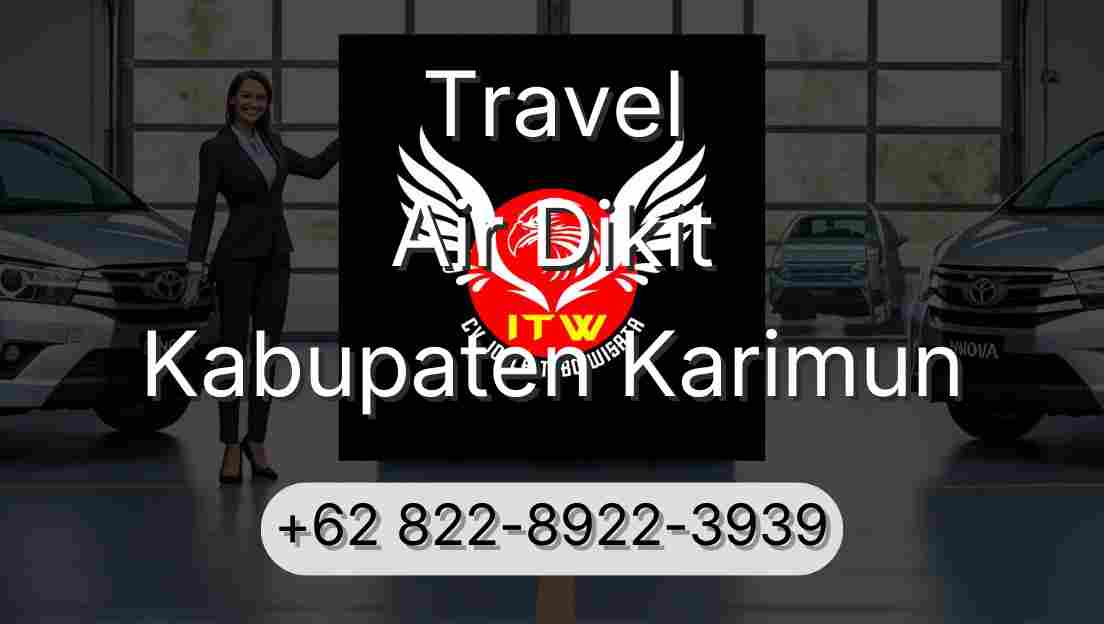 Travel Air Dikit Kabupaten Karimun