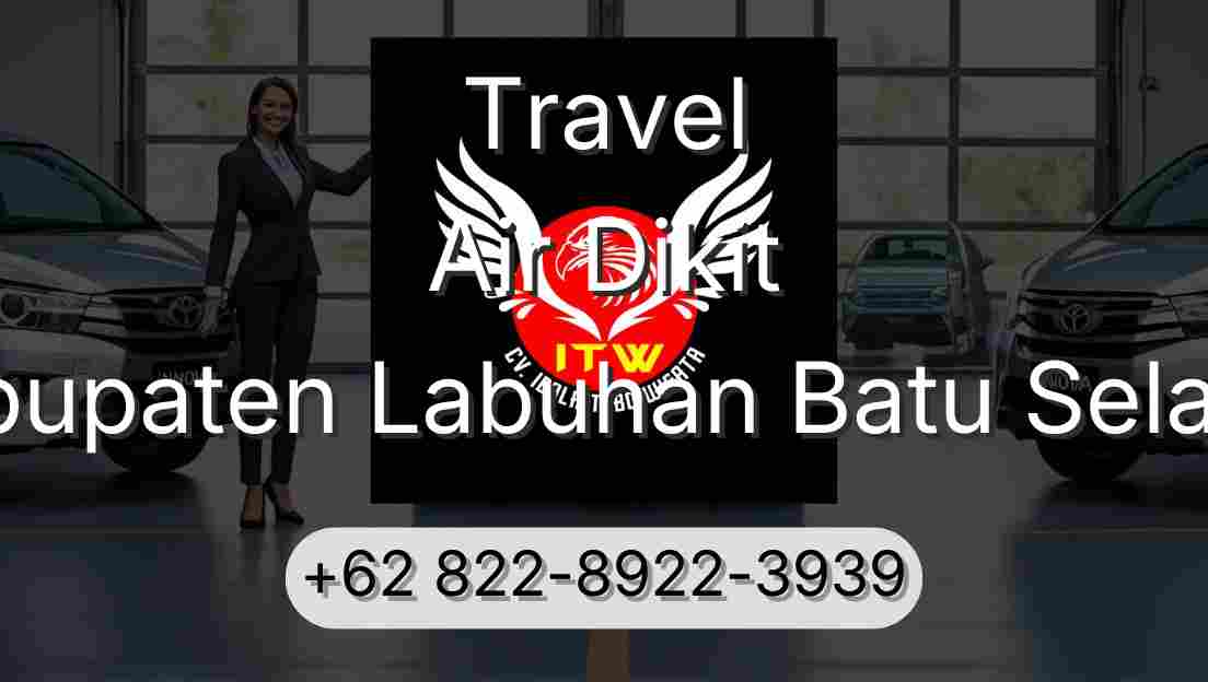Travel Air Dikit Kabupaten Labuhan Batu Selatan