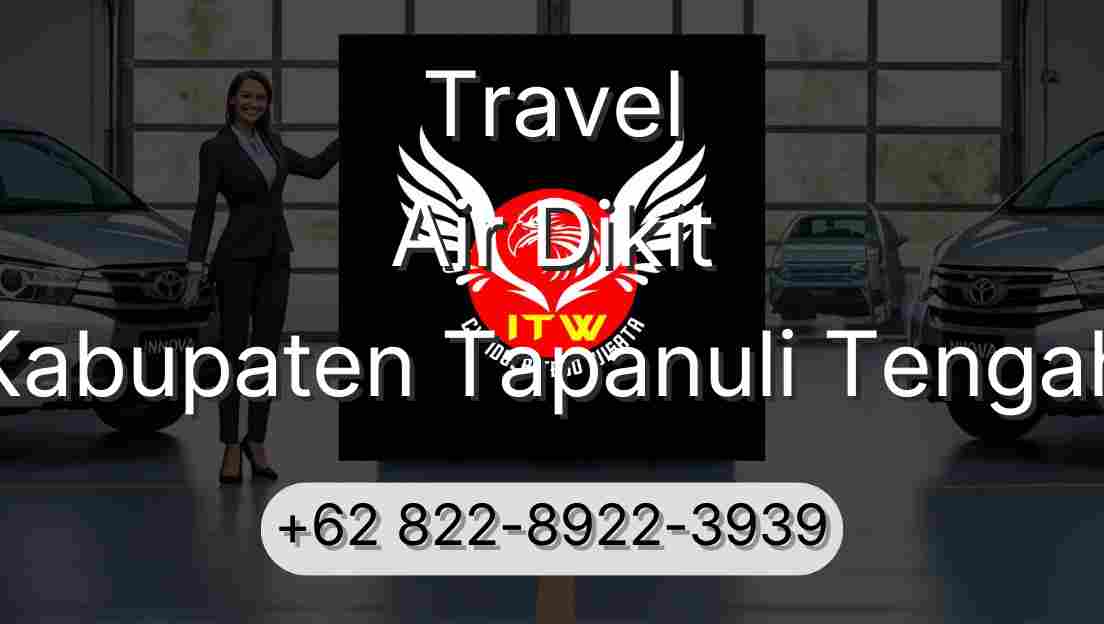 Travel Air Dikit Kabupaten Tapanuli Tengah