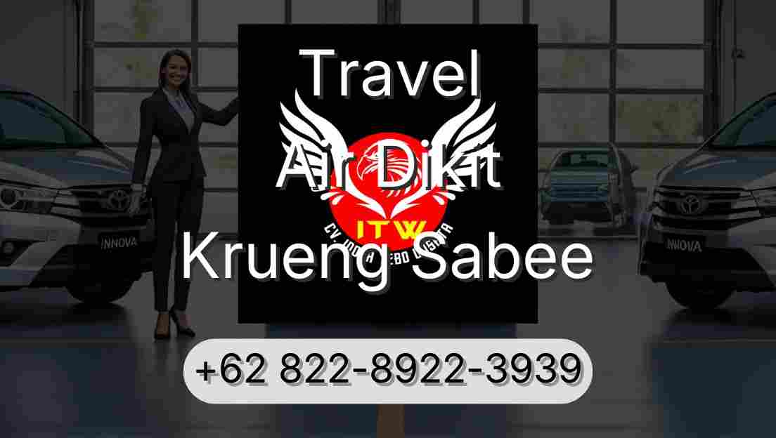 Travel Air Dikit Krueng Sabee