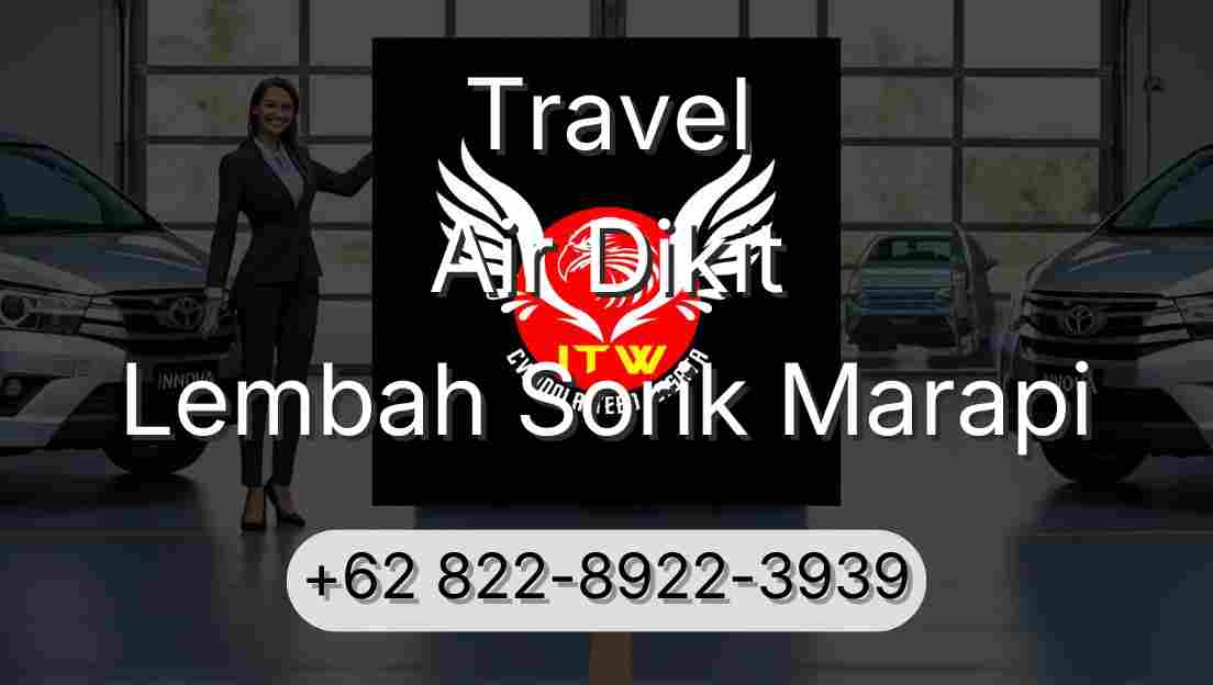 Travel Air Dikit Lembah Sorik Marapi