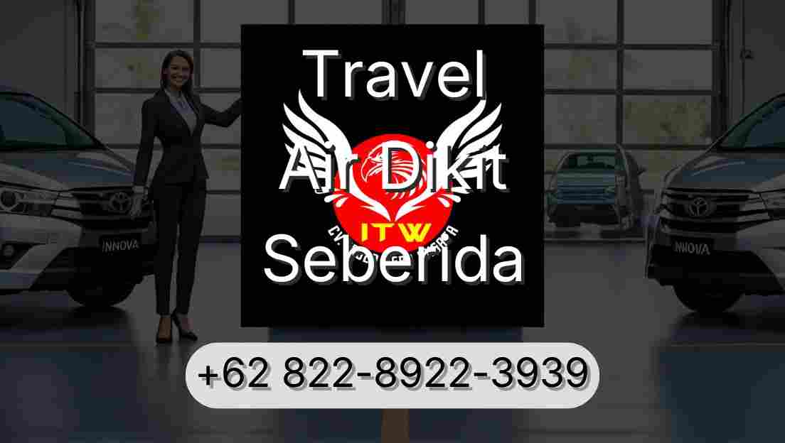 Travel Air Dikit Seberida
