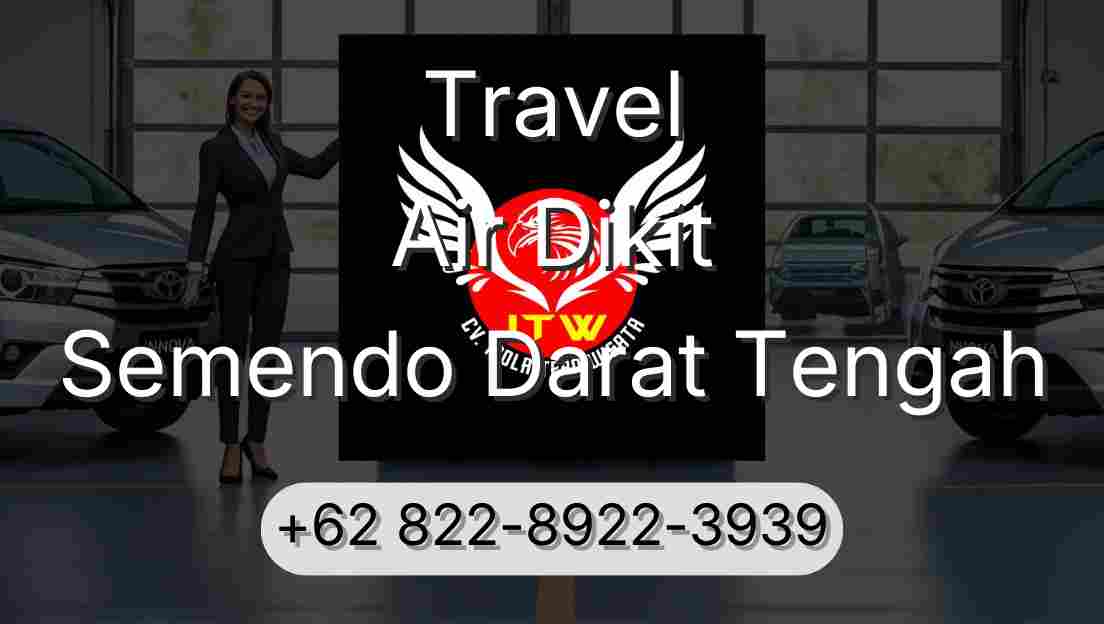 Travel Air Dikit Semendo Darat Tengah
