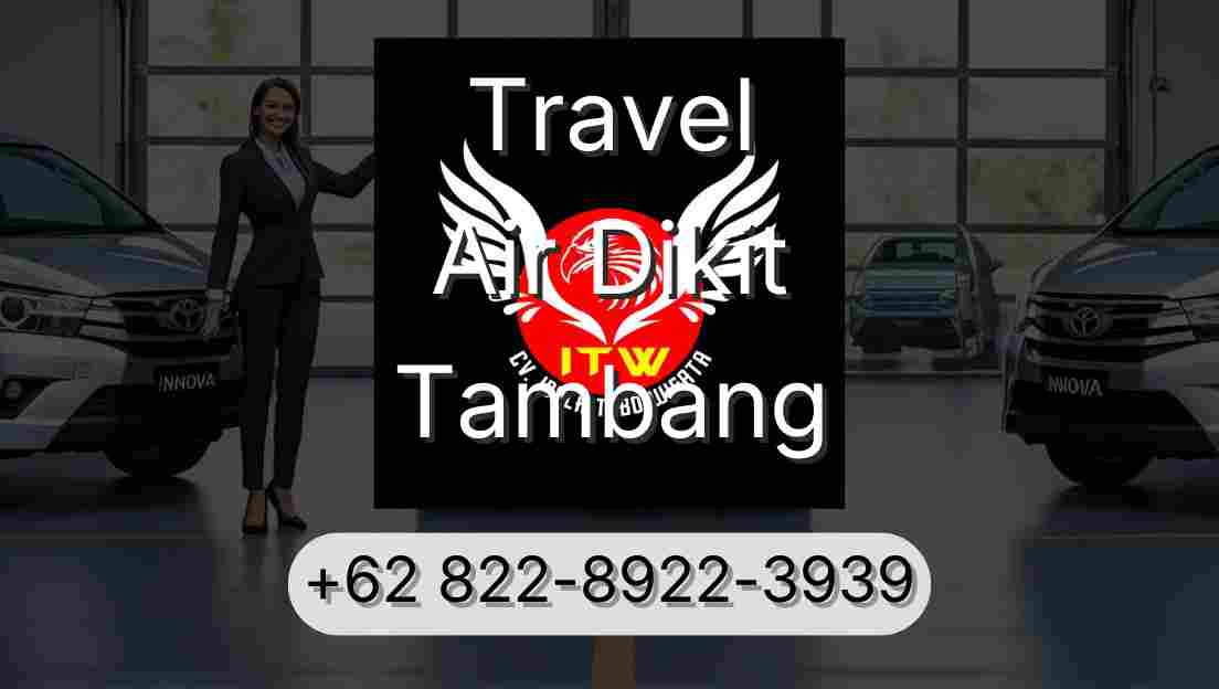 Travel Air Dikit Tambang