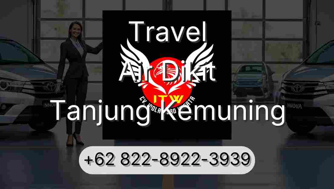 Travel Air Dikit Tanjung Kemuning