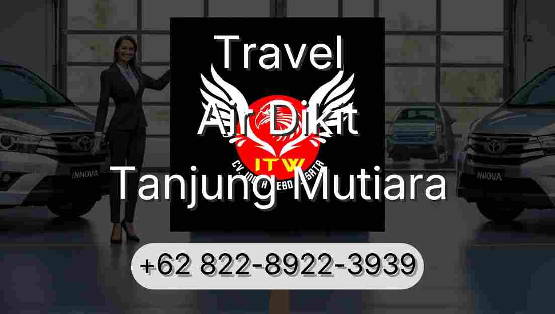 Travel Air Dikit Tanjung Mutiara