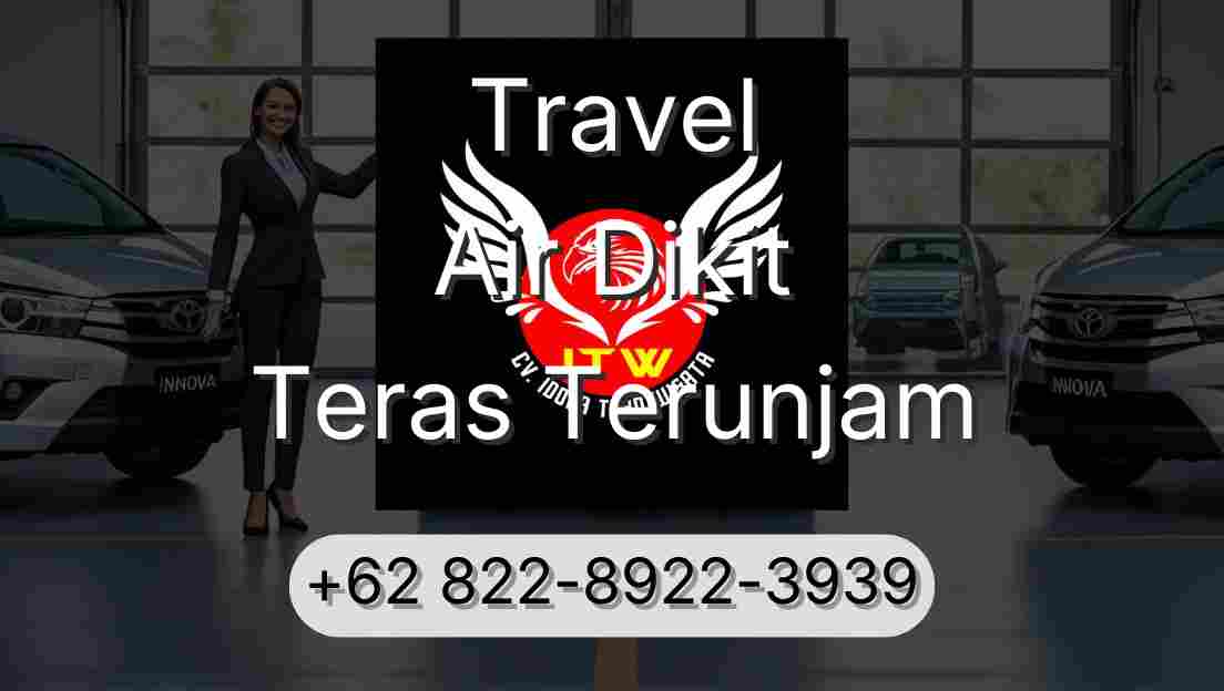 Travel Air Dikit Teras Terunjam