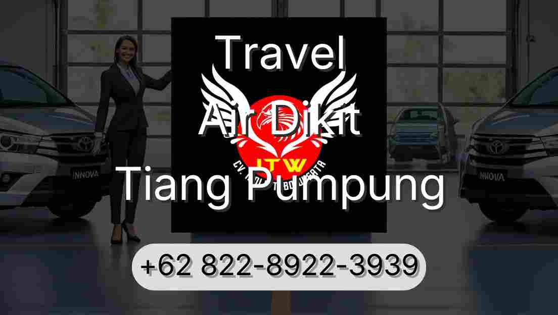 Travel Air Dikit Tiang Pumpung