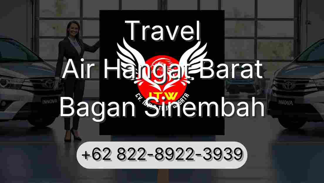 Travel Air Hangat Barat Bagan Sinembah