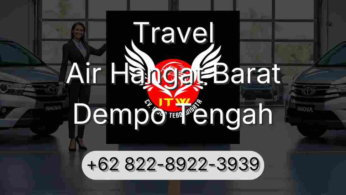 Travel Air Hangat Barat Dempo Tengah