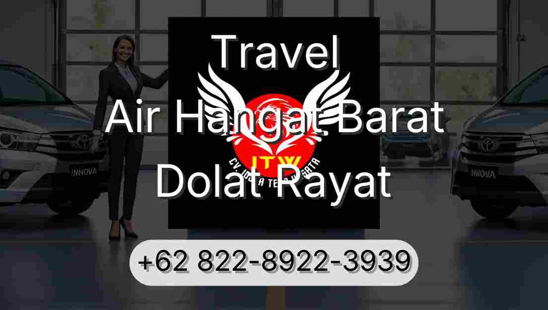 Travel Air Hangat Barat Dolat Rayat