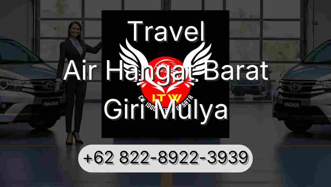 Travel Air Hangat Barat Giri Mulya