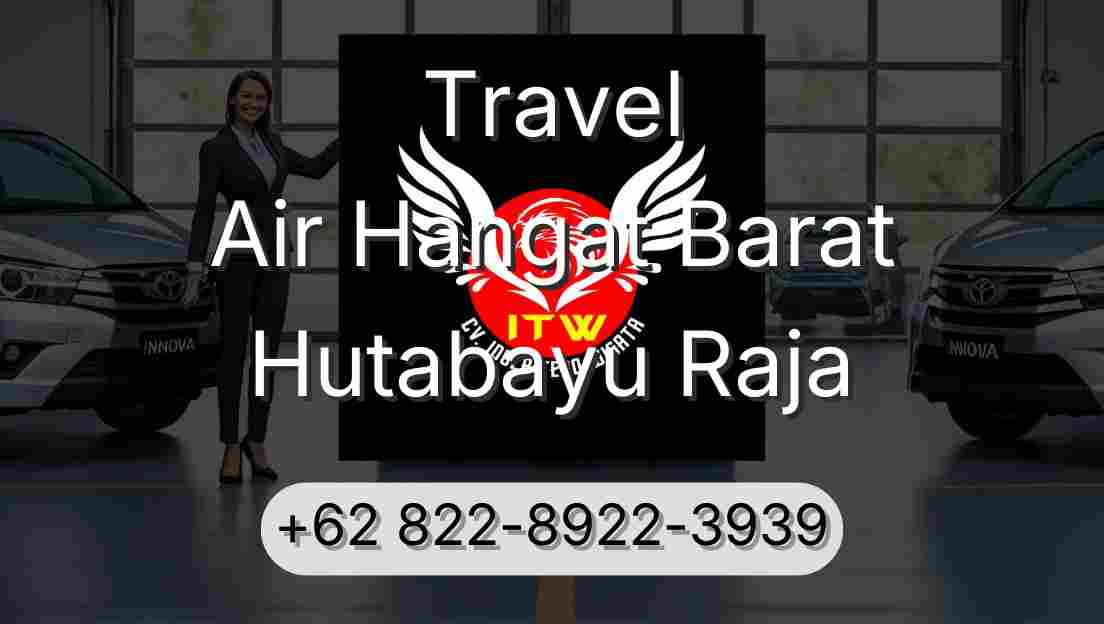 Travel Air Hangat Barat Hutabayu Raja