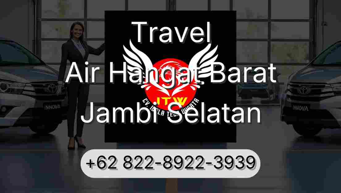 Travel Air Hangat Barat Jambi Selatan